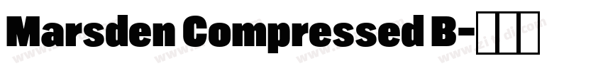 Marsden Compressed B字体转换